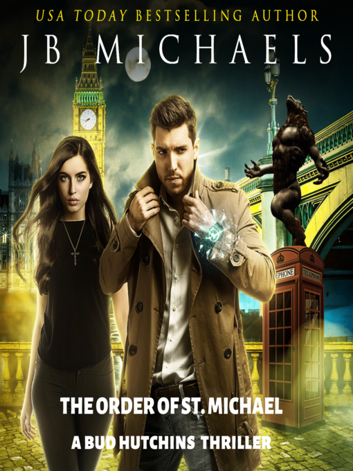 Title details for The Order of St. Michael by JB Michaels - Available
